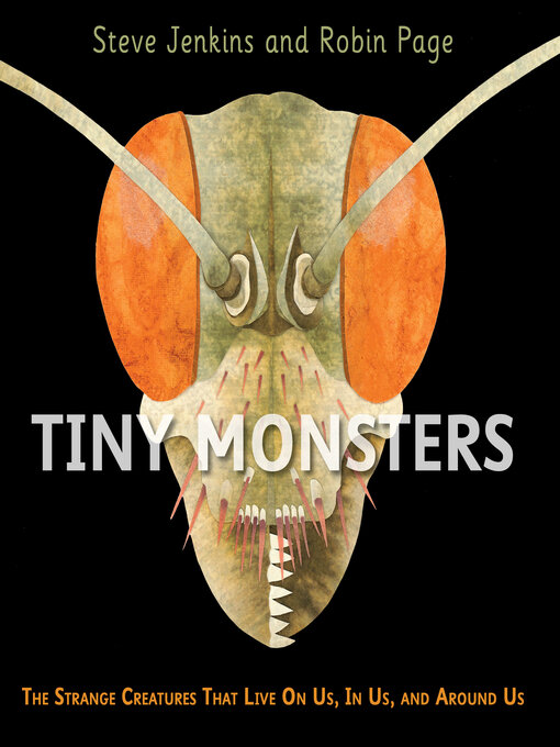 Title details for Tiny Monsters by Steve Jenkins - Wait list